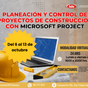Planeación y Control de Proyectos  de Construcción con Microsoft  Project