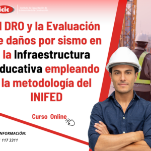 El DRO y la Evaluación de daños por sismo en la Infraestructura educativa empleando la metodología del INIFED