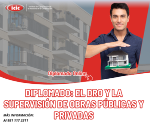 Diplomado: El DRO y la supervisión de Obras Públicas y Privadas